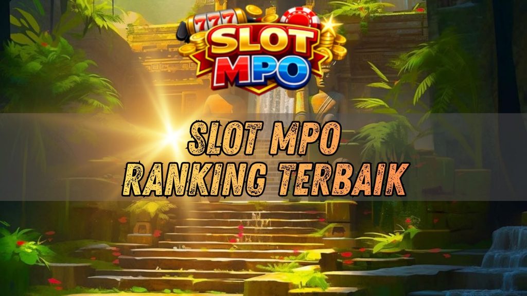 slot mpo ranking terbaik